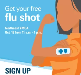 Flu shot clinic graphic for the Northeast YMCA. October 18, 11:00am-1:00pm