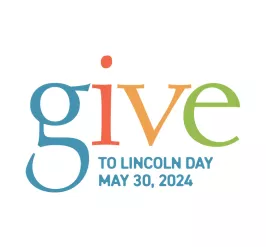 2024 Give to Lincoln Day May 30, 2024