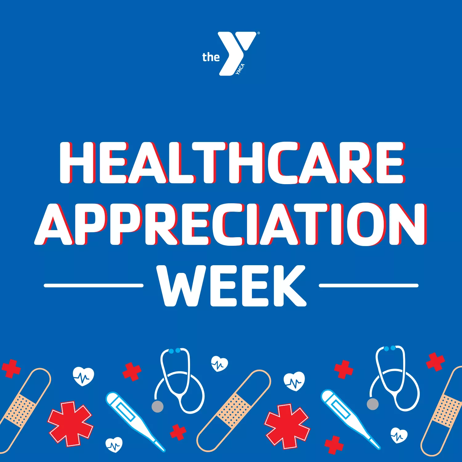 Healthcare Appreciation Week